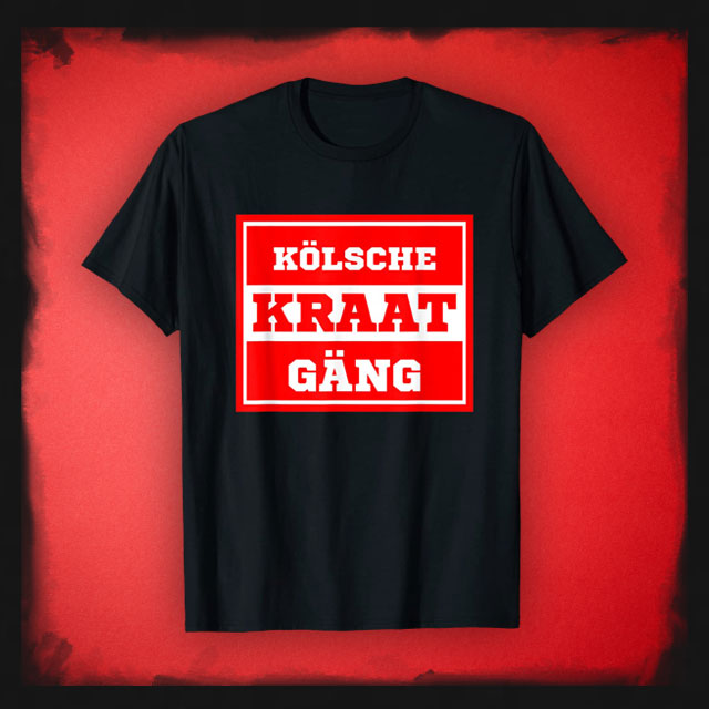 KÖLSCHE KRAAT GÄNG T-Shirt